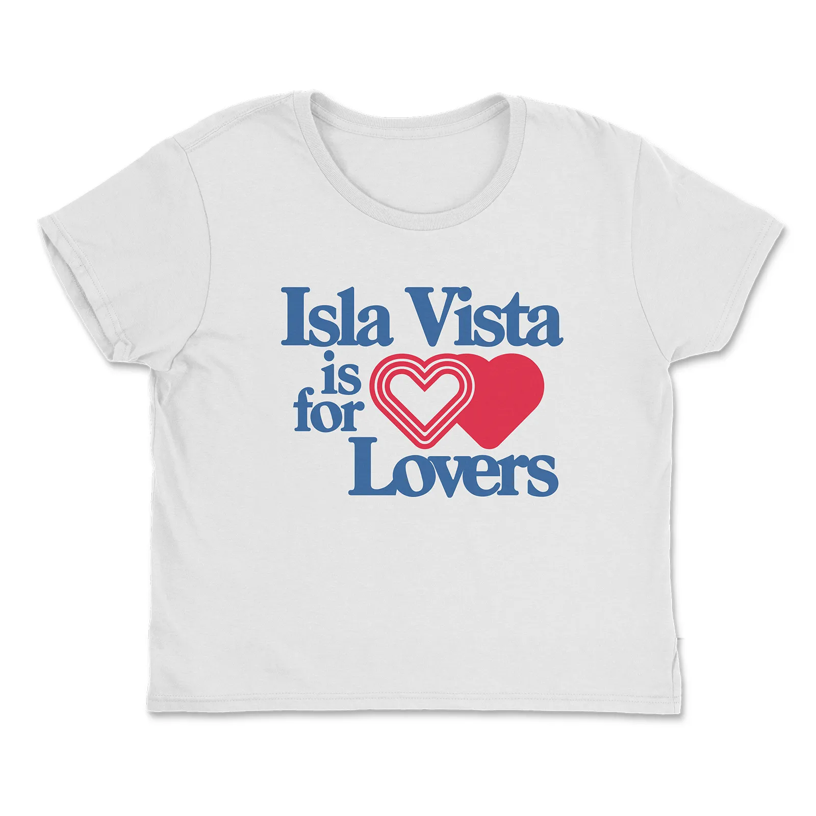 Isla Vista is for Lovers High Waisted Tee